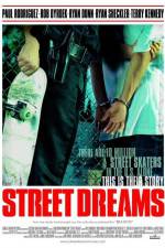 Watch Street Dreams Movie2k