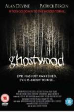 Watch Ghostwood Movie2k