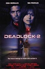 Watch Deadlocked: Escape from Zone 14 Movie2k