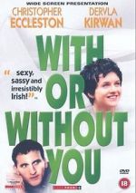 Watch With or Without You Movie2k