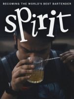 Watch Spirit - Becoming the World's Best Bartender Movie2k