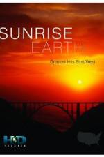 Watch Sunrise Earth Greatest Hits: East West Movie2k