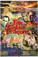 Watch Five Golden Dragons Movie2k