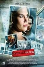 Watch Murder on Spec Movie2k