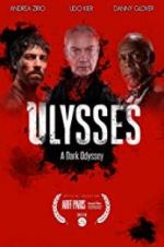 Watch Ulysses: A Dark Odyssey Movie2k