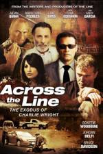 Watch Across the Line The Exodus of Charlie Wright Movie2k