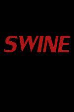 Watch Swine Movie2k