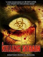 Watch The Killing Strain Movie2k
