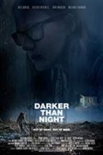 Watch Darker Than Night Movie2k