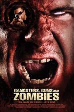 Watch Gangsters Guns & Zombies Movie2k