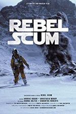 Watch Rebel Scum Movie2k