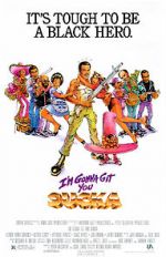 Watch I\'m Gonna Git You Sucka Movie2k