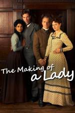 Watch The Making of a Lady Movie2k