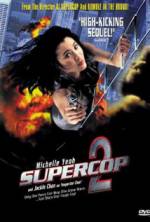 Watch Supercop 2 Movie2k