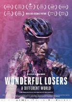 Watch Wonderful Losers: A Different World 123movieshub