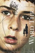 Watch Ward Three Movie2k