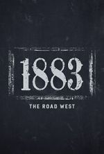 Watch 1883: The Road West (TV Special 2022) Movie2k