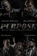 Watch Purpose Movie2k