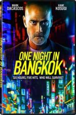 Watch One Night in Bangkok Movie2k