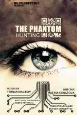 Watch Hunting the Phantom Movie2k