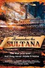 Watch Remember the Sultana Movie2k