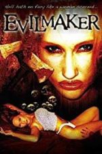 Watch The Evilmaker Movie2k