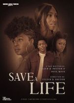 Watch Save A Life (Short 2022) Movie2k