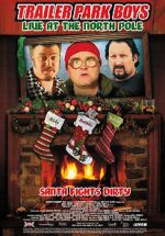 Watch Trailer Park Boys: Live at the North Pole Movie2k