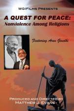 Watch A Quest For Peace Nonviolence Among Religions Movie2k