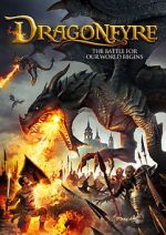 Watch Dragonfyre Movie2k