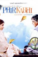 Watch Phir Kabhi Movie2k