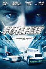 Watch Forfeit Movie2k