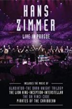 Watch Hans Zimmer: Live in Prague Movie2k