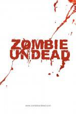 Watch Zombie Undead Movie2k