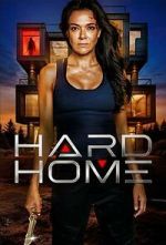 Watch Hard Home Movie2k