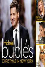 Watch Michael Buble\'s Christmas in New York Movie2k