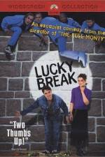 Watch Lucky Break Movie2k