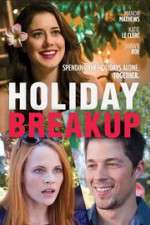 Watch Holiday Breakup Movie2k