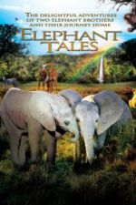 Watch Elephant Tales Movie2k