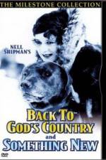 Watch Back to God's Country Movie2k