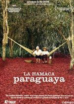 Watch Paraguayan Hammock Movie2k