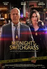 Watch Midnight in the Switchgrass Movie2k