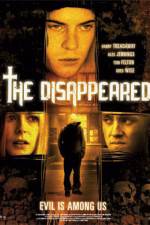 Watch The Disappeared Movie2k