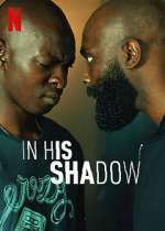 Watch In His Shadow Movie2k