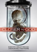 Watch Closer to God Movie2k