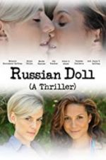 Watch Russian Doll Movie2k