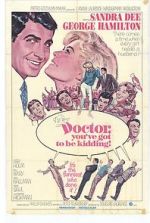 Watch Doctor, You\'ve Got to Be Kidding! Movie2k