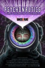 Watch Psychonautics: A Comic\'s Exploration Of Psychedelics Movie2k