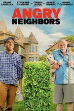 Watch Angry Neighbors Movie2k