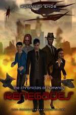 Watch Chronicles of Humanity: Regenades Movie2k